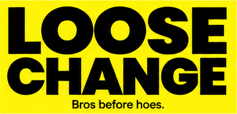 Loose Change sticker — Bros