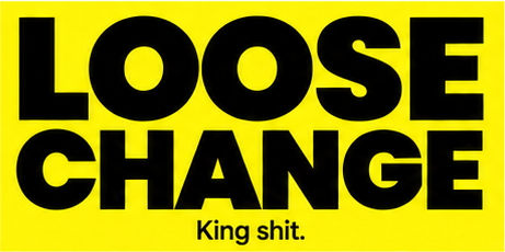 Loose Change sticker — King